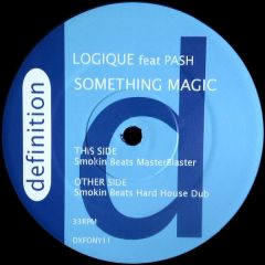 Logique Ft Pash - Logique Ft Pash - Something Magic - Definition