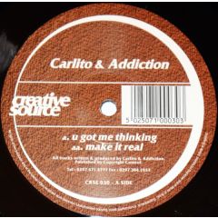 Carlito & Addiction - U Got Me Thinking - Creative Source