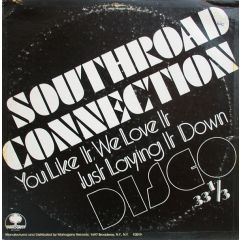 Southroad Connection - Southroad Connection - Just Laying It Down - Mahogany Records