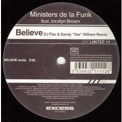 Ministers De La Funk - Ministers De La Funk - Believe (DJ Flex & Sandy Wilhelm Remix) - Executive Limited