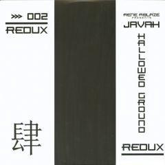 Rene Ablaze Presents Javah - Rene Ablaze Presents Javah - Hallowed Ground - Redux