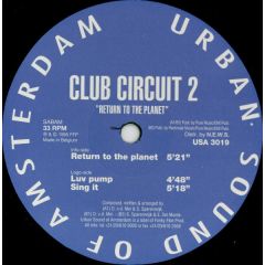 Club Circuit 2 - Club Circuit 2 - Return To The Planet - Urban Sound Of Amsterdam