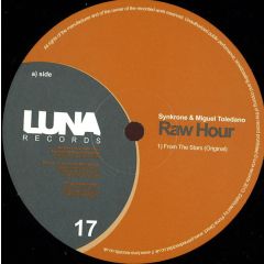 Synkrone & Miguel Toledano - Synkrone & Miguel Toledano - Raw Hour - Luna Records