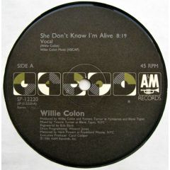 Willie Colon - Willie Colon - She Don't Know I'm Alive - A&M
