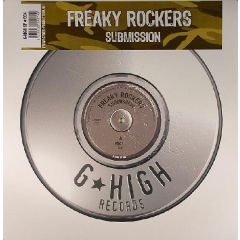 Freaky Rockers - Freaky Rockers - Submission - G High Records