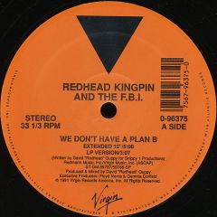 Redhead Kingpin & The Fbi - Redhead Kingpin & The Fbi - We Don't Have A Plan B - Virgin