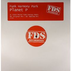 Funk Harmony Park - Funk Harmony Park - Planet P - Fds Recordings