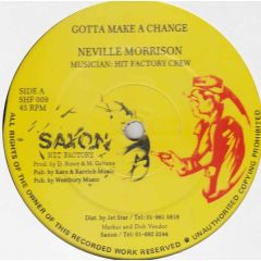 Neville Morrison - Neville Morrison - Gotta Make A Chance - Saxon