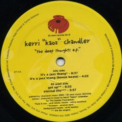 Kerri Chandler - Kerri Chandler - The Deep Thoughts EP - 83 West