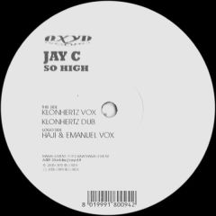 Jay C - Jay C - So High - Oxyd Records