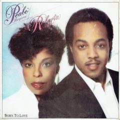 Peabo Bryson / Roberta Flack - Peabo Bryson / Roberta Flack - Born To Love - Capitol