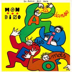 Mon Dino - Mon Dino - La Danse Des Mots - Island