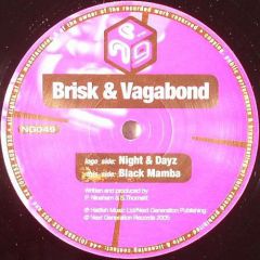 Brisk & Vagabond - Brisk & Vagabond - Night & Dayz - Next Generation