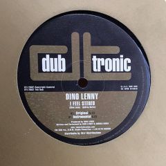 Dino Lenny - Dino Lenny - I Feel Stereo - Dub Tronic