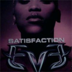 Eve - Eve - Satisfaction - Interscope