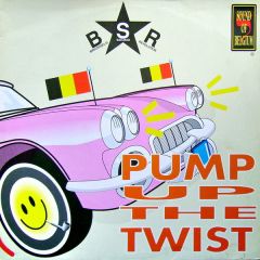 Brussels Sound Revolution - Brussels Sound Revolution - Pump Up The Twist - Sound Of Belgium