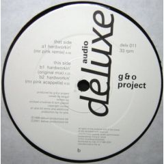 G & O Project - G & O Project - Hardworkin' - Deluxe Audio