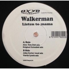 Walkerman - Walkerman - Listen To Mama - Oxyd Records