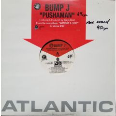 Bump J Ft Kanye West - Pushaman - Atlantic