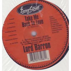 Lord Barron - Lord Barron - Take Me Back To Love - Easy Street