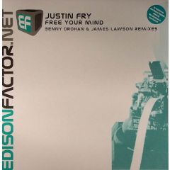 Justin Fry - Justin Fry - Free Your Mind - Edison Factor