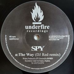 SPY - SPY - The Way (DJ Red Remix) - Underfire