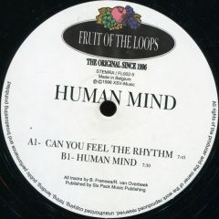 Human Mind - Human Mind - Can You Feel The Rhythm - Fruit Of The Loops