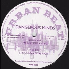 Dangerous Minds - Dangerous Minds - I'm Just Dreaming - Urban Beat