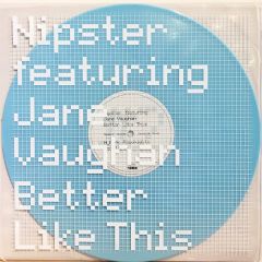 Nipster Feat Jane Vaughan - Nipster Feat Jane Vaughan - Better Like This (Royal Blue Vinyl) - Epic