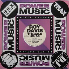 Roy Davis Jr - Roy Davis Jr - The Wild Life EP - Power Music