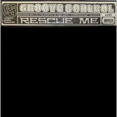 Groove Control - Groove Control - Rescue Me - Empire State