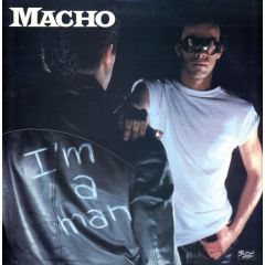 Macho - Macho - Im A Man - Prelude
