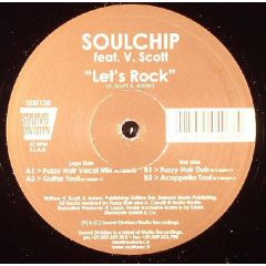 Soulchip - Soulchip - Let's Rock - Sound Division