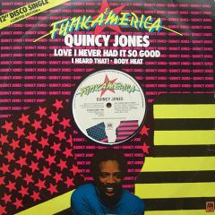 Quincy Jones - Quincy Jones - Love, I Never Had It So Good - A&M