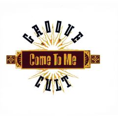 Groovecult - Groovecult - Come To Me - Dance Pool