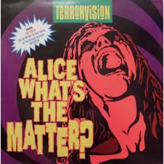 Terrorvision - Terrorvision - Alice What's The Matter? - Total Vegas