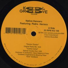 Native Dancers Ft. Pedro Herrera - Native Dancers Ft. Pedro Herrera - Doctor Doctor / Come Come - Kool Groove