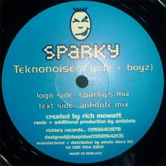 Sparky - Sparky - Teknonoise (4 Girlz + Boyz) - Richie's Records