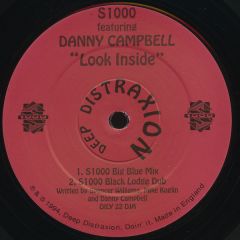 S1000 Featuring Danny Campbell - S1000 Featuring Danny Campbell - Look Inside - Deep Distraxion