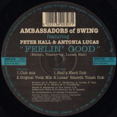Ambassadors Of Swing - Ambassadors Of Swing - Feelin' Good - Nice 'N' Ripe