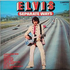 Elvis - Elvis - Separate Ways (Reissue) - Camden