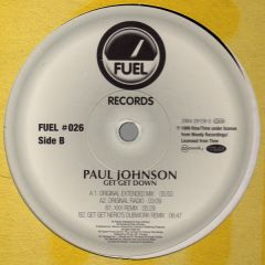 Paul Johnson - Paul Johnson - Get Get Down - Fuel