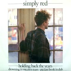 Simply Red - Simply Red - Holding Back The Years - WEA