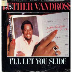 Luther Vandross - I'll Let You Slide - Epic