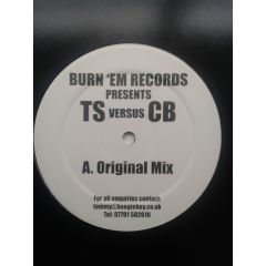 TS Versus Cilla Black - TS Versus Cilla Black - Burn 'Em Records Presents TS Versus CB - Burn 'Em Records