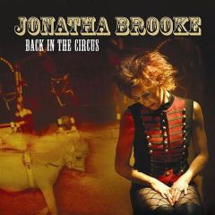 Jonatha Brooke - Jonatha Brooke - Back In The Circus - Bad Dog