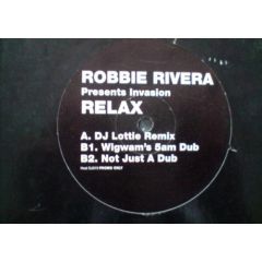 Robbie Rivera / Invasion - Robbie Rivera / Invasion - Relax - Heat Recordings