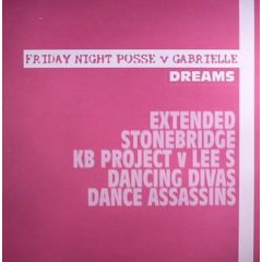 Friday Night Posse Vs Gabrielle - Friday Night Posse Vs Gabrielle - Dreams - All Around The World