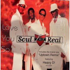 Soul For Real - Soul For Real - Love You So - Uptown Records