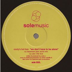 Cooly's Hot Box - Cooly's Hot Box - We Don't Have To Be Alone - Sole Music